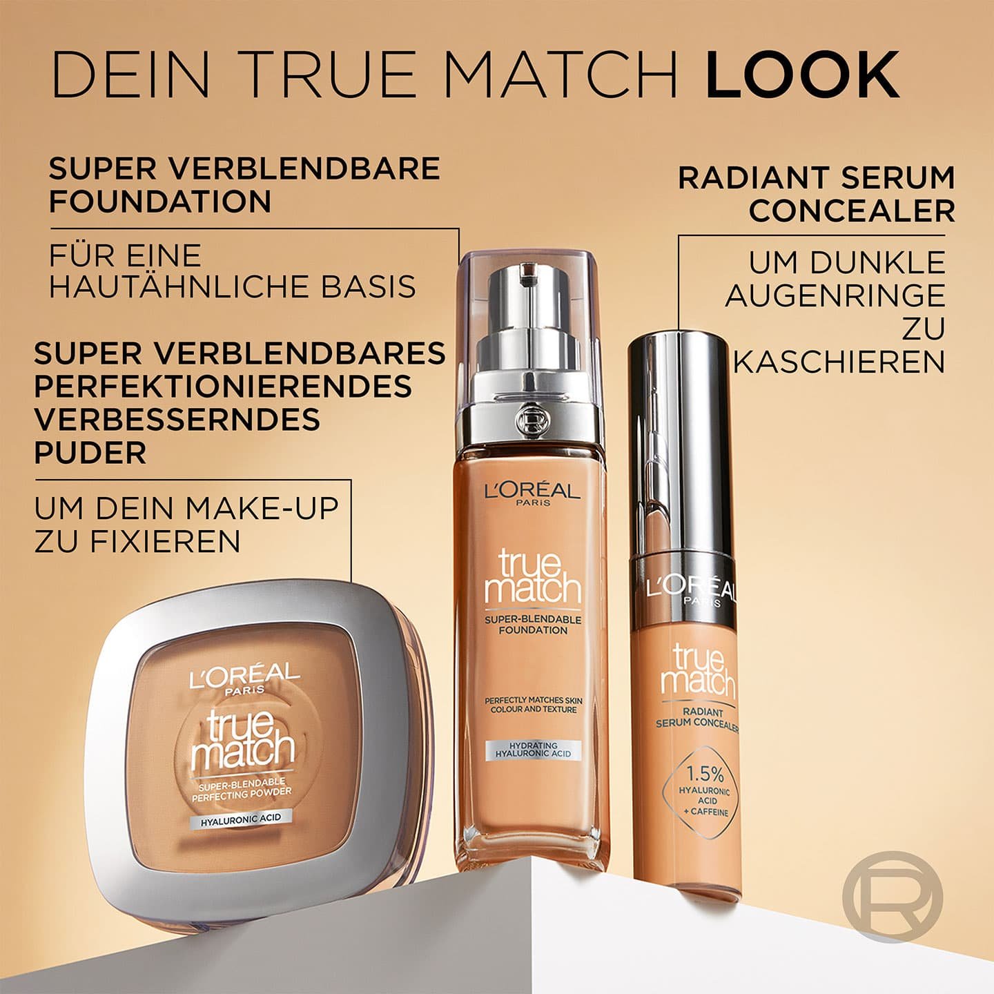 Text: Dein True Match Look, darunter je eine Nuance der drei True Match Produktreihen - Puder, Foundation & Concealer